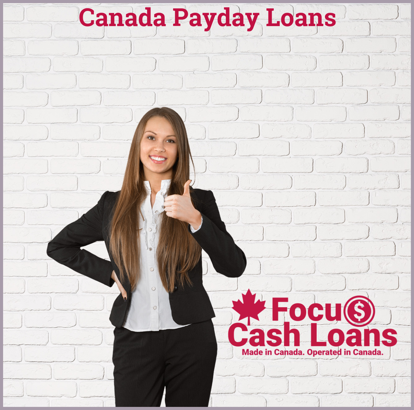 Canada Payday Loans Focus Cash Loans   Canada Payday Loans 